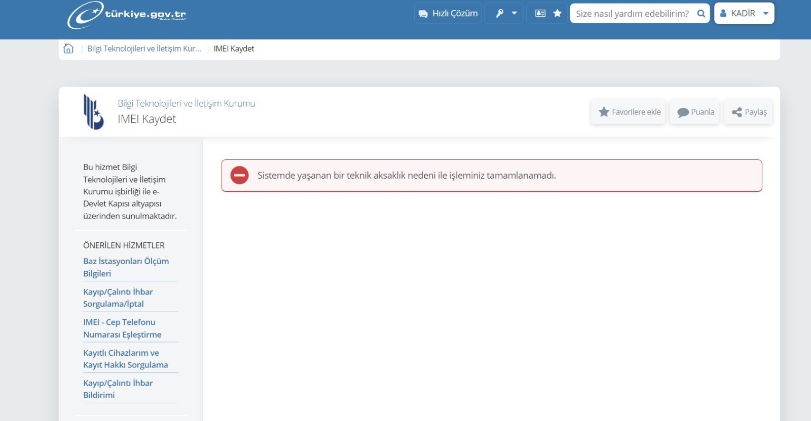 Sistemde yaşanan bir teknik aksaklık nedeni ile işleminiz tamamlanamadı: e-Devlet çöktü 1.Resim